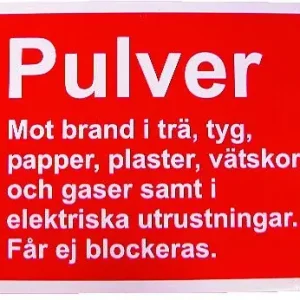 SKYLT PULVERSLÄCKARE Utförsäljning